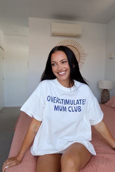 Overstimulated Mum Club Tee - White and Blue